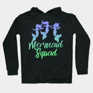 Mermaid Squad Hoodie